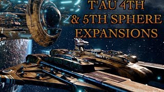 40 Facts amp Lore on the Tau 4th amp 5th Sphere Expansion Warhammer 40K [upl. by Mar]