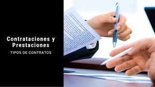 Tipos de CONTRATOS laborales en México  Contrataciones y Prestaciones [upl. by Eisteb]