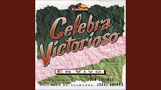 Celebra Victorioso [upl. by Deering]