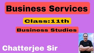 1 Business Services  Banking and Insurance  BST Class 11th [upl. by Soraya750]