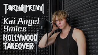 Hollywood Takeover  Kai Angel x 9mice cover [upl. by Gamber356]