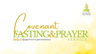 PGPM COVENANT FASTING AND PRAYER MONDAY AUGUST 7TH 2023 [upl. by Fagin351]