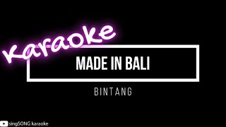 KARAOKE  Bintang  Made in Bali [upl. by Agler]