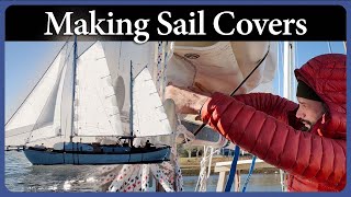 Custom Recycled Sail Covers  Episode 297  Acorn to Arabella Journey of a Wooden Boat [upl. by Kall]