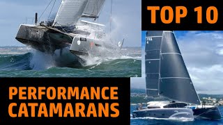 The Top 10 Performance Cruising Catamarans  48ft to 53ft [upl. by Eceinej]