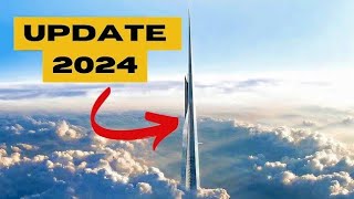 JEDDAH TOWER Revealed 2024 Update [upl. by Arramat]