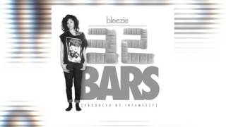 Bleezie  32 Bars  Official Single [upl. by Jule]