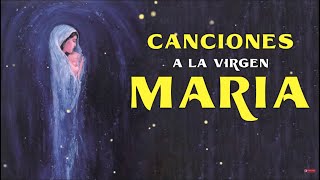 Los 10 Mejores Cantos A La Virgen Maria  La Canción Católica Mas Hermosa Del Mundo 2022 [upl. by Idarb]