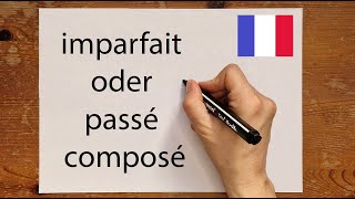 Französisch imparfait oder passé composé  einfach erklärt [upl. by Navetse]