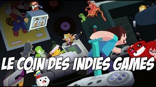 Le Coin Des Indies Games  03 [upl. by Nuoras]