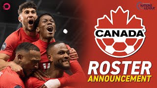 CanMNT Concacaf Nations League Roster Announcement [upl. by Matazzoni975]