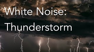 Thunderstorm Sounds for Relaxing Focus or Deep Sleep  Nature White Noise  8 Hour Video [upl. by Asaph]