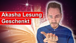 AKASHA Chronik LESUNG  1x kostenfrei für DICH  so geht’s [upl. by Kellda]