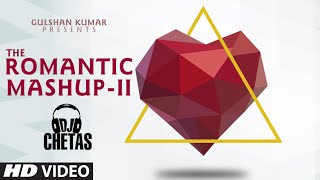 Romantic Mashup 2 Full Video Song  DJ Chetas  Valentines Day  TSeries [upl. by Milicent]