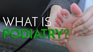 What is Podiatry  Principal Podiatrist Michael Lai [upl. by Id261]