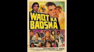 Waqt Ka Badshah 1992 Very Rare Movie Unreleased [upl. by Einavoj]