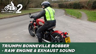 Triumph Bonneville Bobber startup amp riding exhaust sound no GoPro [upl. by Belford]