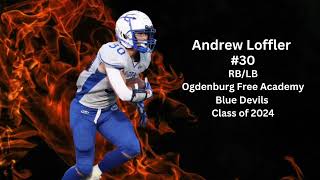 Andrew Loffler 30 RBLB Class of 2024 Ogdensburg Free Academy Blue Devils Section X [upl. by Anatolio]