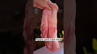 Pepper pork tripe soup cooking food recipe chineserecipes cookingmethod shorts china [upl. by Aerdnuahs]