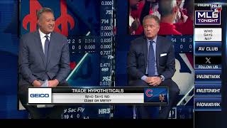 MLB Tonight gives hypothetical trade proposals [upl. by Elie]