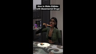 How to Make Edibles with the Basemental Drugs Mod  Sims 4  solitasims [upl. by Wera775]