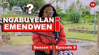 WABUYELANI EMENDWENI  Ngashada nenkonkoni ngingazi kanti uthandana nomngani wakhe  S1  EP9 [upl. by Sarene]