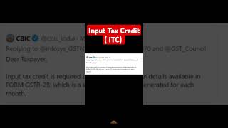 ITC  Input Tax Credit  CBIC Tax Law  GST lawsir [upl. by Nnylrebma]