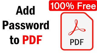 How To Add Password To PDF  How To Password Protect a PDF File Without Acrobat [upl. by Illak880]