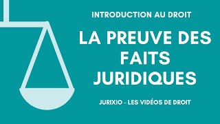 La preuve des faits juridiques [upl. by Beyer]