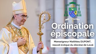 Vivez lOrdination de Mgr Matthieu DUPONT comme si vous y étiez [upl. by Scheider53]