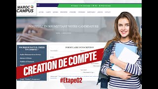 Inscription en ligne CAMPUS MAROC  Etape numero N°02 [upl. by Adlev]