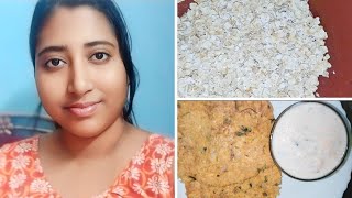 Oats er chilla with raita recipe for weight loss  oats cheela [upl. by Amy181]