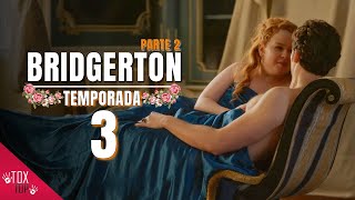 Bridgerton 2024 Temporada 3 Parte 2  Resumen [upl. by Essie]