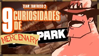 9 curiosidades de Mercenary Park TF2 [upl. by Ayouqat232]