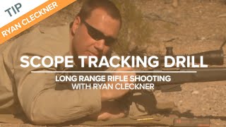 Scope Tracking Drill  LongRange Rifle Shooting with Ryan Cleckner [upl. by Chappelka]