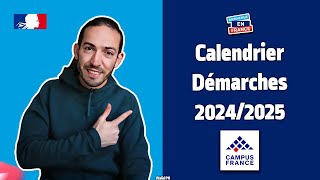 Calendrier démarches campus france 20242025 WalidPH [upl. by Nnylyaj]