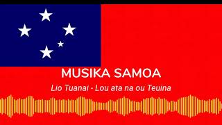 Lio Tuanai  Lou ata na ou teuina  Musika Samoa Seki a Pese Samoa Oldschool Jams [upl. by Lexine]