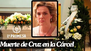 LA PROMESA  La Caída y Muerte de Cruz en la Cárcel [upl. by Denise]