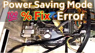 How to Solve Power Saving Mode Error in Computer 100 Computer Power Saving Mode Error powersaving [upl. by Estel]