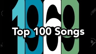 Top 100 Songs of 1969 [upl. by Ellehcam116]