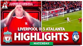 LIVERPOOL FAN REACTS TO LIVERPOOL 03 ATALANTA HIGHLIGHTS [upl. by Akaenahs]