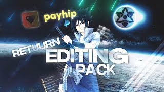 Retuurn´s ULTIMATE Editing Pack  Link in Description [upl. by Nidnerb303]