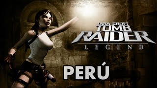 Tomb Raider Legend VideoGuia en Español Perú Todos los Secretos [upl. by Lenor]