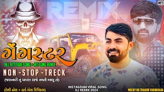 All Hit Attitude Song 2024  VijayJornang New Song  DJ remix  Gujarati Attitude Song Nonstop [upl. by Onid]