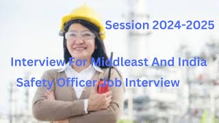 Safety Officer Interview Preparation  Client Mainly Asked [upl. by Alphard793]