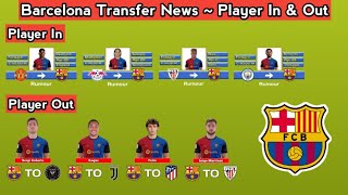 Barcelona Transfer News  Player In amp Out With Romero amp Martinez  Update 25 Juny 2024 [upl. by Dleifyar]