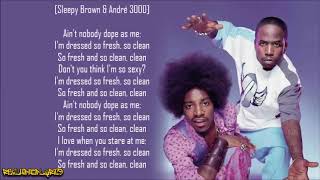 Outkast  So Fresh So Clean Lyrics [upl. by Einnig382]