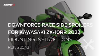 Ref 20543  Puig Downforce Race side spoilers for Kawasaki ZX10RR 2022 [upl. by Akimot266]