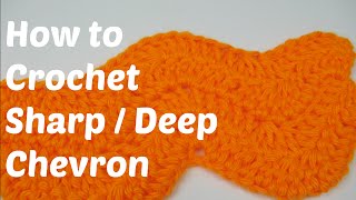 How to Crochet  Sharp  Deep Chevron Stitch [upl. by Bartholemy]