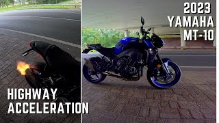 🚀 Highway Acceleration 🚀  2023 Yamaha MT10  🔥 Akrapovic 🔥  Revving  Walkaround  4K  2022 [upl. by Elletse]